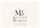 MAISON BRUNE – Accueil